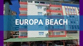 EUROPA BEACH 3* Турция Алания обзор – отель ЕВРОПА БИЧ 3* Алания видео обзор