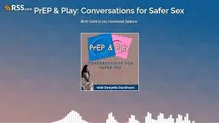 Birth Control 101: Hormonal Options