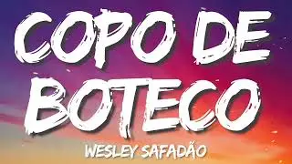 Wesley Safadão - Copo de Boteco Letra