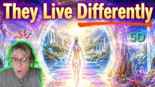 THIS Is How Those Who ALREADY Awakened in the 5th Dimension Live (It's NOT What You Think)