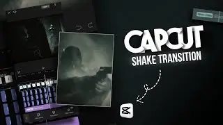 Capcut | Shake transition