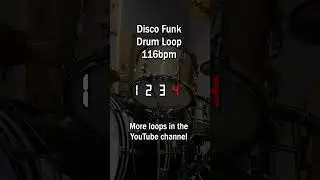 Disco Funk Drum Loop - 116bpm #drumloops #discomusic #discobeat