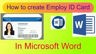 HOW TO CREAT EMPLOY ID CARD IN MS WORD