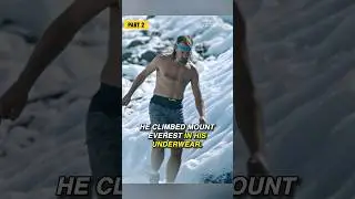He Climbed Mount Everest In His Underwear | Wim Hof - The Iceman | pt.2 |