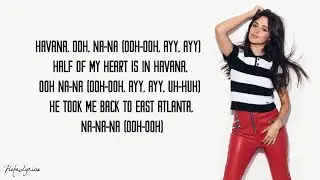 Camila Cabello - Havana (Lyrics) ft. Young Thug