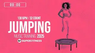 🔥 Jumping Music Training 2025 – 130 BPM / 32 Count (60-Min Session)