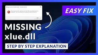 xlue.dll Error Windows 11 | 2x FIX | 2023