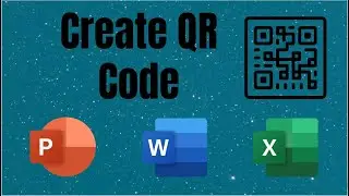 How to Make QR Code in Word, Excel & PowerPoint