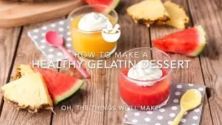 Healthy Gelatin Dessert