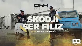 Dynamo - Skodji Ser Filiz ft. Loony Johnson (Official Video)