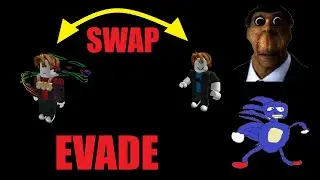 Evade But We Swap Positions