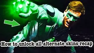 Injustice 2 - How to unlock alternate skins recap (Green Lantern)