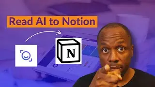 How to Automate Your Meeting Notes from Read AI to Notion - Part 1