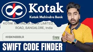 Kotak Bank Swift Code Kaisa Pata Kare | Kotak Mahindra Bank Swift Code | Kotak Bank Swift Code