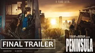 TRAIN TO BUSAN 2: Peninsula Final Trailer (2020) Zombie Action Movie