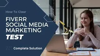 Fiverr Social Media Marketing Test - Complete Solution