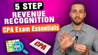 Master Revenue Recognition | CPA Exam Essentials | Maxwell CPA Review