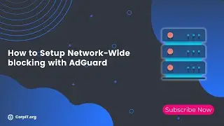 How to Setup Network-Wide blocking with AdGuard