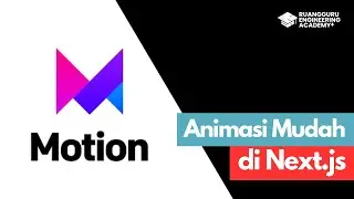 Animasi Next.js dengan Framer Motion? GAMPANG BANGET! 🔥