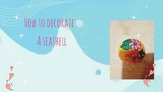 how to decorate a seashell#art#seashell#seashellart#drawing