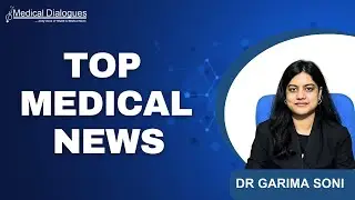 TOP MEDICAL NEWS 01.11.2024