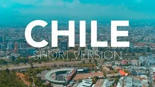 Chile - Short Version