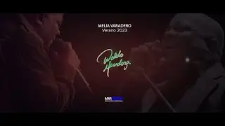 Waldo Mendoza - Concierto en Melia Varadero - Verano 2023