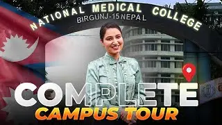 National Medical College Birgunj Nepal Fee Structure, Hostel & Review Vlog | MBBS in Nepal