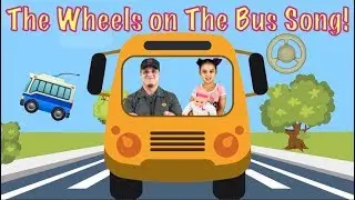 The Wheels On The Bus Song | Nursery Rhymes For Kids And Toddlers!