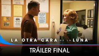 La Otra Cara de la Luna | Tráiler Oficial