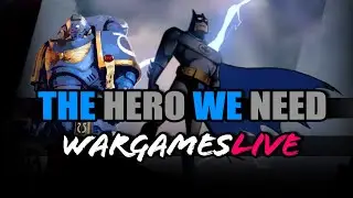 Warhammer 40k Has A New Hero Ep. 353