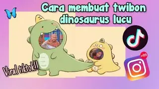 cara membuat twibbon dinosaurus couple yang viral di tiktok || twibon dinosaurus uwuw