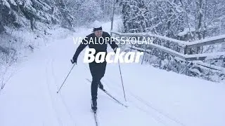 Vasaloppsskolan – Backar (Träna på snö del 3 av 4)