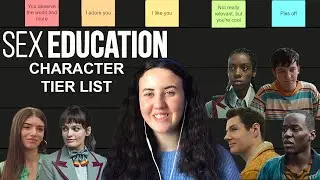 Ranking Sex Education characters - Sex Education Season 3 Character Tier List