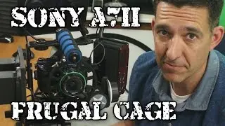 Sony A7II inside the Frugal Cage