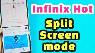 how to use split screen mode for Infinix Hot phone
