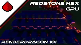 RenderDragon 101 - Redstone Hex GPU