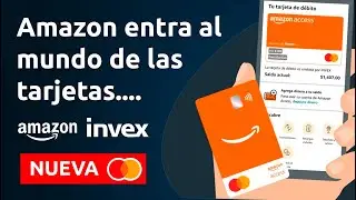 Amazon Access: la NUEVA TARJETA que ofrece Amazon México | Toda la info