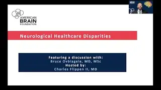 Neurological Healthcare Disparities | Webinar