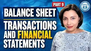 Balance Sheet Transactions Explained (Part 9)