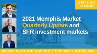 January Live Webinar Recording   2021 Q4 Memphis SFR Overview