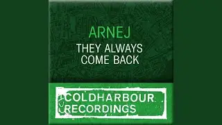 They Always Come Back (Intro Mix)