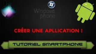 | TUTO | Créer une application iPhone/Android/Amazon Tablette