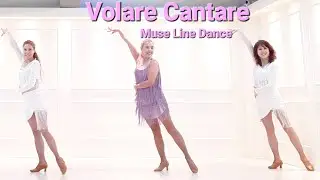 💋Volare Cantare Line Dance/ Improver/ MUSE Line Dance