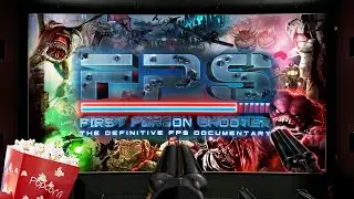 FPS: The Documentary Review - 4 Hour Blast