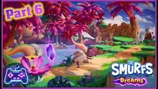 The Smurfs: Dreams (Xbox Series X) (Xclusive Playthrough - Part 6) Smurfin' in Paradise