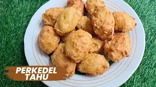 RESEP CARA MEMBUAT PERKEDEL TAHU PRAKTIS DAN ENAK