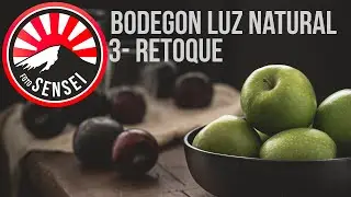 Bodegón con LUZ NATURAL desde casa - Tercera parte: RETOQUE