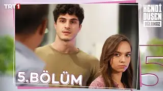 Kendi Düşen Ağlamaz 5. Bölüm 