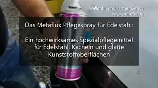 Cleaning stainless steel Polishing stainless steel ✨ Stainless steel care | Metaflux spray | 70-5500